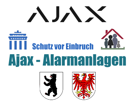 Alarmanlagen Wandlitz - Sicherheit mit einer AJAX Alarmanlage